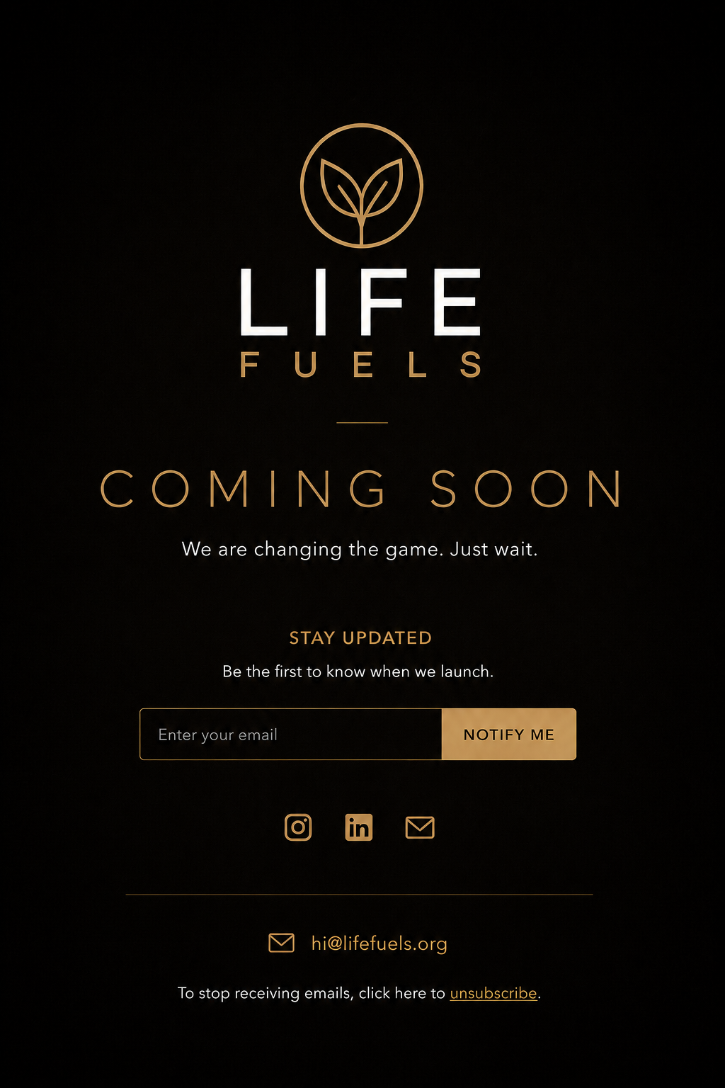 LIFE FUELS Coming Soon